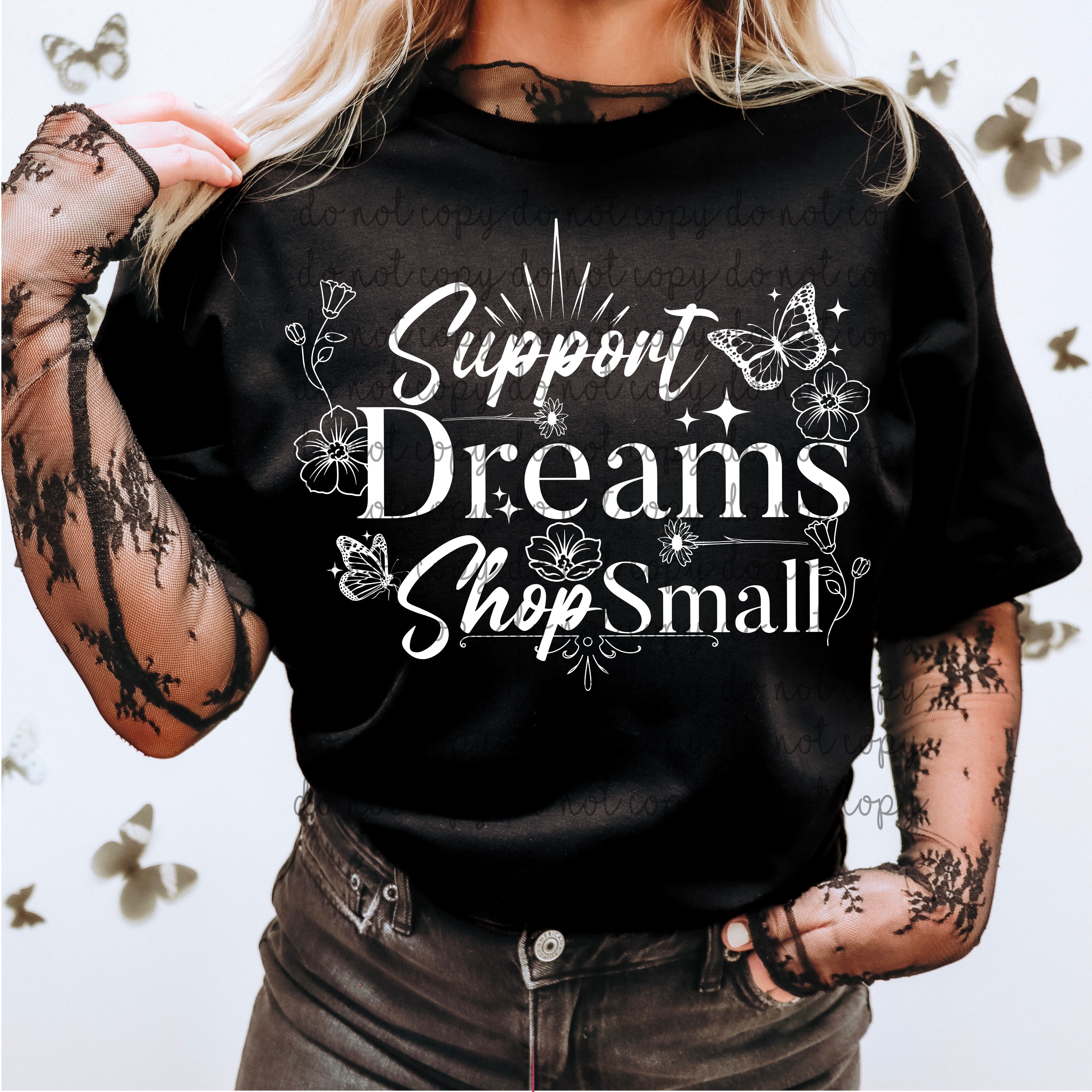 SUPPORT DREAMS SHOP SMALL SWEATSHIRT